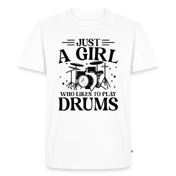 Just A Girl Who Likes To Playing Drums - Drummer Musi - T-shirt Premium bio Homme - blanc - Devant - Nico (187cm)