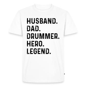 Husband Dad Drummer Hero Legend - Drummer Dad Drum - Men's Premium Organic T-Shirt - white - Front - Nico (187cm)