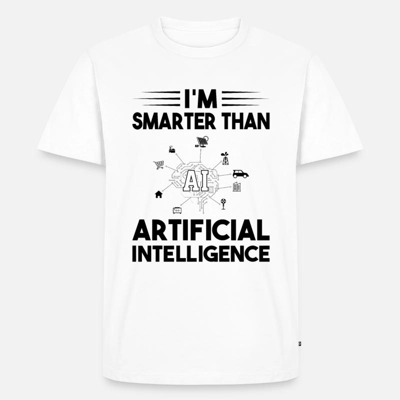 I'm Smarter Than Artificial Intelligence - Männer Premium Bio T-Shirt - Weiß