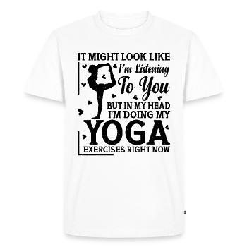 mais dans ma tête je fais mes exercices de yoga - Yoga - T-shirt Premium bio Homme - blanc - Devant - Nico (187cm)