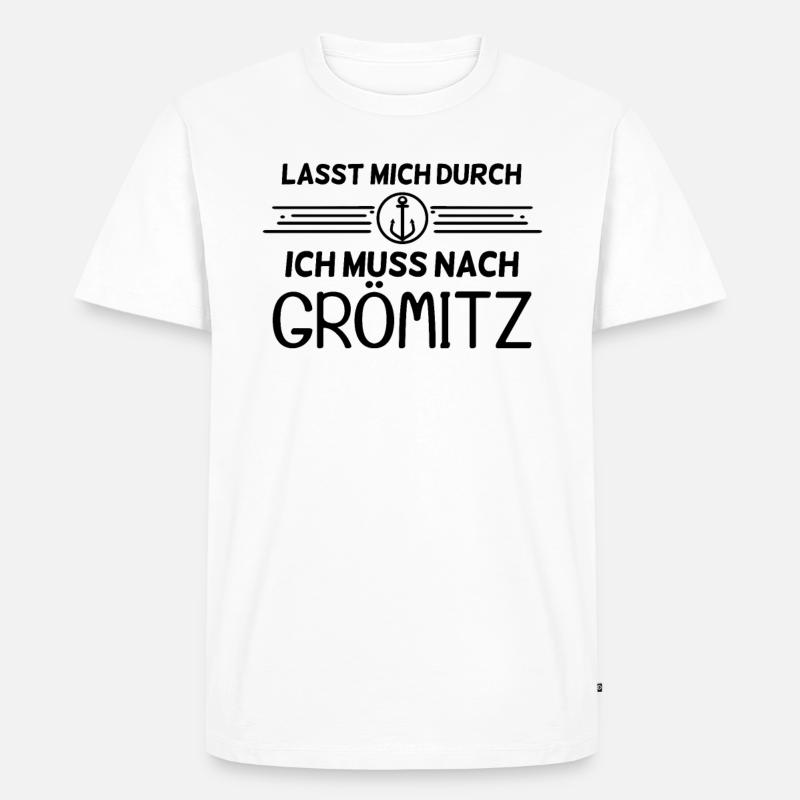 Grömitz Ostsee Spruch Geschenk - Männer Premium Bio T-Shirt - Weiß
