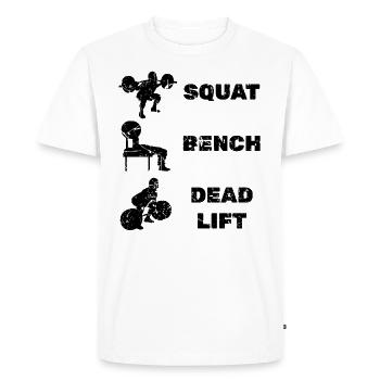 Squat Bench Deadlift Powerlift - T-shirt Premium bio Homme - blanc - Devant - Nico (187cm)