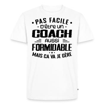 COACH Sports Coach Gift Coach Formidable - Men's Premium Organic T-Shirt - white - Front - Nico (187cm)