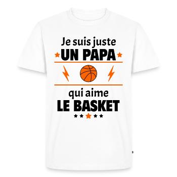 Juste un papa qui aime le basket,basketteur, noël - T-shirt Premium bio Homme - blanc - Devant - Nico (187cm)