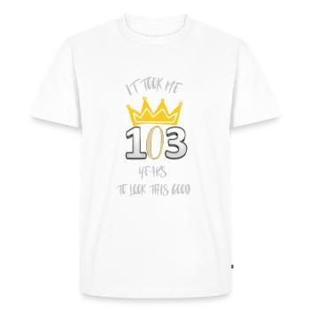 Il m’a fallu 103 ans pour avoir l’air aussi bien. - T-shirt Premium bio Homme - blanc - Devant - Nico (187cm)