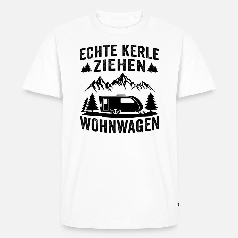 echte kerle ziehen wohnwagen - Männer Premium Bio T-Shirt - Weiß