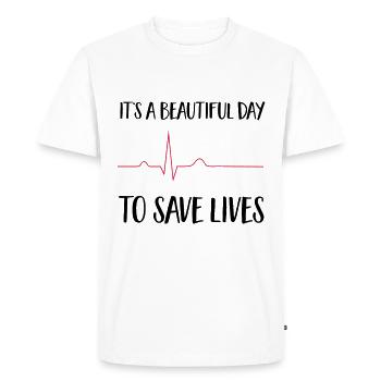 beautiful day to save lives - T-shirt Premium bio Homme - blanc - Devant - Nico (187cm)