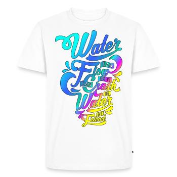 Water can flow or ...! Stylish script motif! - Men's Premium Organic T-Shirt - white - Front - Nico (187cm)