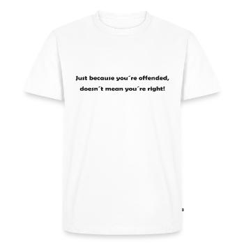 Drôle JUSTE PARCE QUE :) - T-shirt Premium bio Homme - blanc - Devant - Nico (187cm)