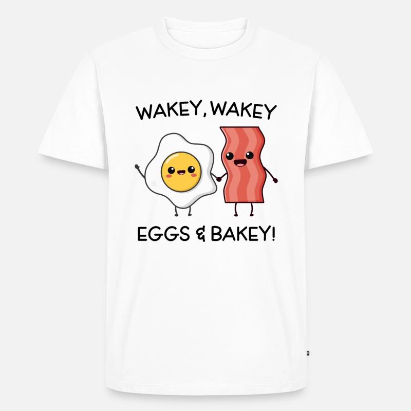 Wakey Wakey Eier und Bakey - Männer Premium Bio T-Shirt - Weiß