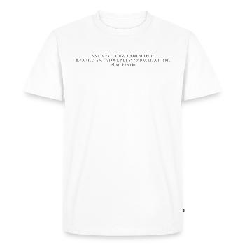 Citation "La vie c'est comme une bicyclette ..." - T-shirt Premium bio Homme - blanc - Devant - Nico (187cm)
