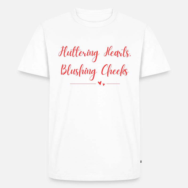 Fluttering Hearts Blushing Cheeks - Männer Premium Bio T-Shirt - Weiß