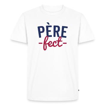 Père-fect t-shirt cadeau pour papa cadeau père - T-shirt Premium bio Homme - blanc - Devant - Nico (187cm)