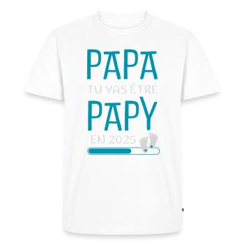 Papa Tu Vas Être Papy en 2025 Futur GrandPère - T-shirt Premium bio Homme - blanc - Devant - Nico (187cm)