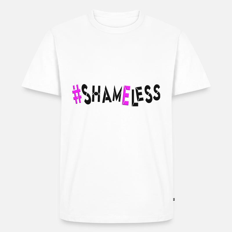 #shameless flagrant unabashed barefaced - Männer Premium Bio T-Shirt - Weiß