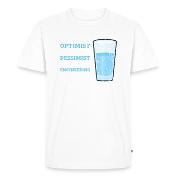 Optimist glass is half full pessimist glass - - Men's Premium Organic T-Shirt - white - Front - Nico (187cm)