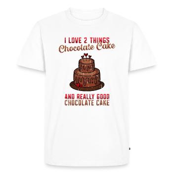 I love 2 things chocolate cake and really good - - Men's Premium Organic T-Shirt - white - Front - Nico (187cm)