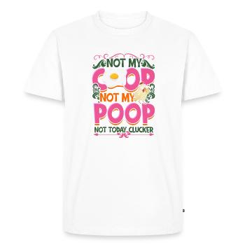 Pas ma coop pas mon caca Pas aujourd’hui clucker - - T-shirt Premium bio Homme - blanc - Devant - Nico (187cm)