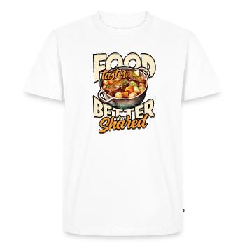Food tastes better when shared - Cooking - Men's Premium Organic T-Shirt - white - Front - Nico (187cm)