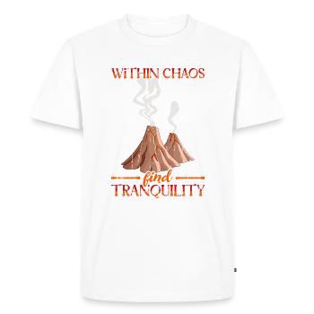 Within chaos, find tranquility - Volcano - Men's Premium Organic T-Shirt - white - Front - Nico (187cm)