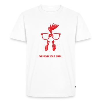 I May Look Calm But In My Head Ive Pecked You 3 - Men's Premium Organic T-Shirt - white - Front - Nico (187cm)