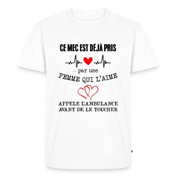 Ce mec est déjà pris par une femme qui l'aime - T-shirt Premium bio Homme - blanc - Devant - Nico (187cm)