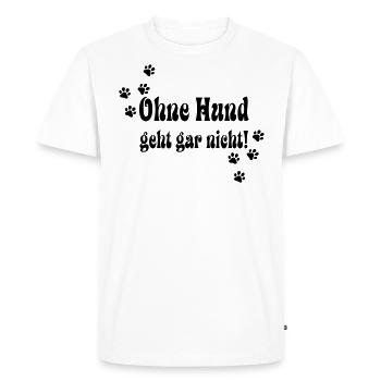 Without a dog does not work! - Men's Premium Organic T-Shirt - white - Front - Nico (187cm)