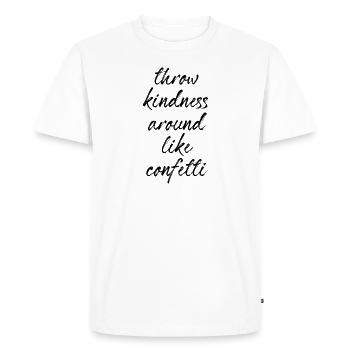 Jetez de la gentillesse comme des confettis - T-shirt Premium bio Homme - blanc - Devant - Nico (187cm)