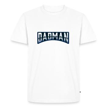 Cool t-shirt Dadman father's day gifts - T-shirt Premium bio Homme - blanc - Devant - Nico (187cm)