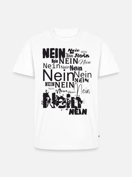Nein Nein Nein Nein - Männer Premium Bio T-Shirt - Weiß