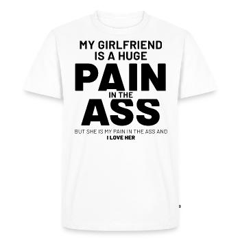 My Girlfriend Is A Huge Pain - Girlfriend Funny Gi - Men's Premium Organic T-Shirt - white - Front - Nico (187cm)