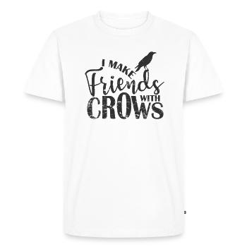 I make Friends with Crows Crow Raven Bird - Men's Premium Organic T-Shirt - white - Front - Nico (187cm)