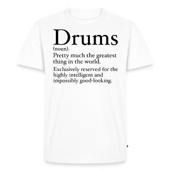 Funny Drummer Definition - Men's Premium Organic T-Shirt - white - Front - Nico (187cm)