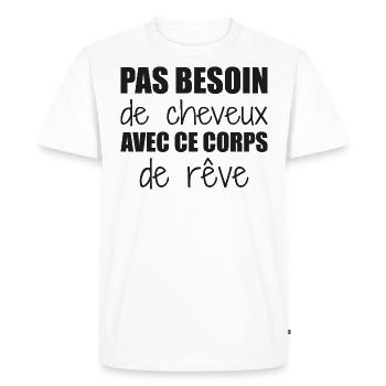 Pas besoin de cheveux avec ce corps de rêve - T-shirt Premium bio Homme - blanc - Devant - Nico (187cm)