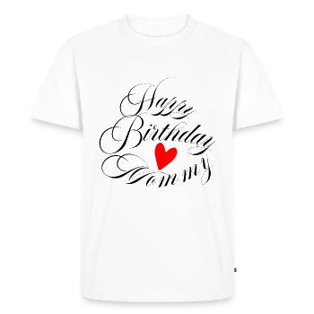 Happy birthday mommy - T-shirt Premium bio Homme - blanc - Devant - Nico (187cm)