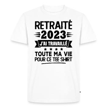 Retraité 2023 j'ai travaillé toute ma vie pour ce - T-shirt Premium bio Homme - blanc - Devant - Nico (187cm)