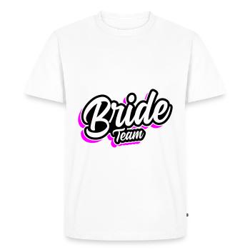 Team Bride Wedding Saying - Men's Premium Organic T-Shirt - white - Front - Nico (187cm)