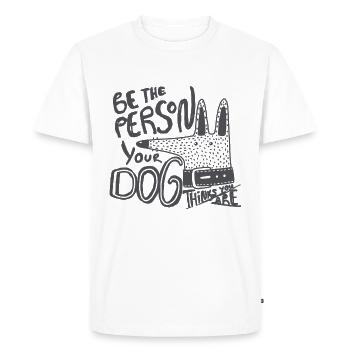 SOYEZ LA PERSONNE VOTRE CHIEN - T-shirt Premium bio Homme - blanc - Devant - Nico (187cm)