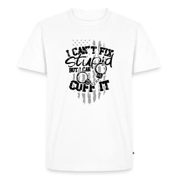 I can't fix stupid but I can cuff it - Correction - Men's Premium Organic T-Shirt - white - Front - Nico (187cm)