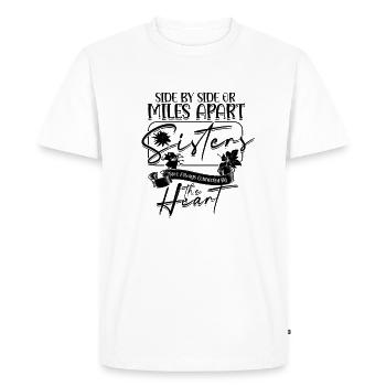 Side By Side Or Miles Apart Les sœurs sont toujours - T-shirt Premium bio Homme - blanc - Devant - Nico (187cm)