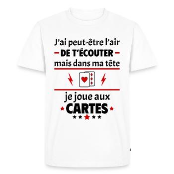 Dans ma tête je joue aux cartes, cadeau noël - T-shirt Premium bio Homme - blanc - Devant - Nico (187cm)