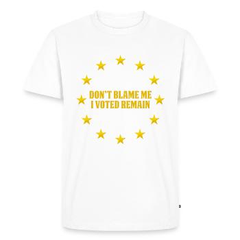 Don't Blame me, I voted remain, euro stars - Men's Premium Organic T-Shirt - white - Front - Nico (187cm)