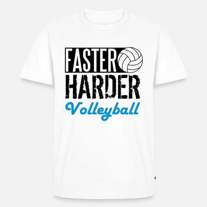 Faster, harder, Volleyball - Männer Premium Bio T-Shirt - Weiß