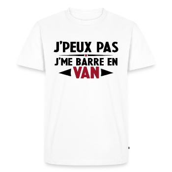 J'peux Pas J'me Barre en Van Cadeau Anniversaire - T-shirt Premium bio Homme - blanc - Devant - Nico (187cm)