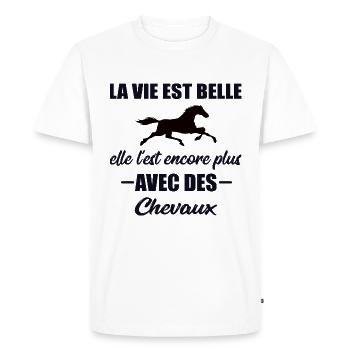 La vie est belle t-shirt cadeau citation équestre - T-shirt Premium bio Homme - blanc - Devant - Nico (187cm)