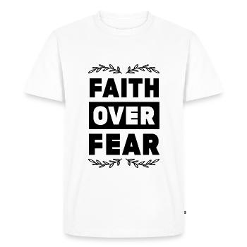 Bible Faith over fear - Men's Premium Organic T-Shirt - white - Front - Nico (187cm)