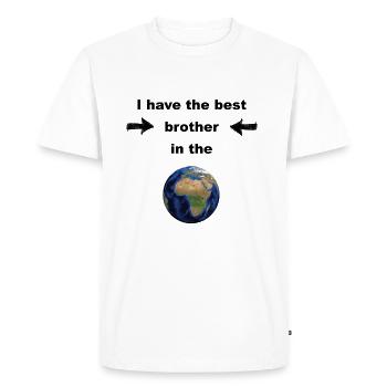 I have the best brother in the world! - T-shirt Premium bio Homme - blanc - Devant - Nico (187cm)