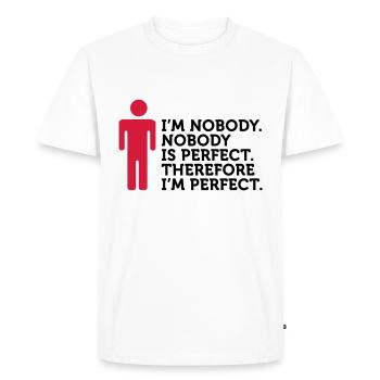 Personne n est parfait. Je ne suis personne. - T-shirt Premium bio Homme - blanc - Devant - Nico (187cm)