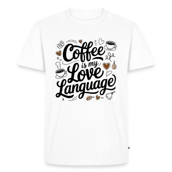 Coffee Is My Love Language Funny Coffee Design - Men's Premium Organic T-Shirt - white - Front - Nico (187cm)