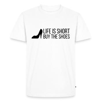 Life is Short. Buy the Shoes! (2015) - Men's Premium Organic T-Shirt - white - Front - Nico (187cm)